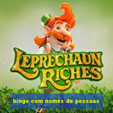 bingo com nomes de pessoas